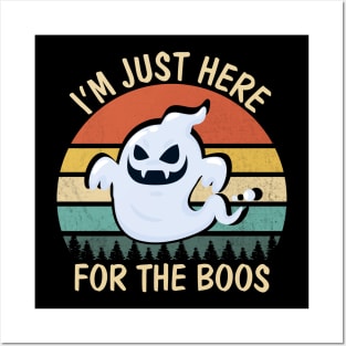 I'm just here for the boos Funny vintage Halloween Ghost T-shirt Posters and Art